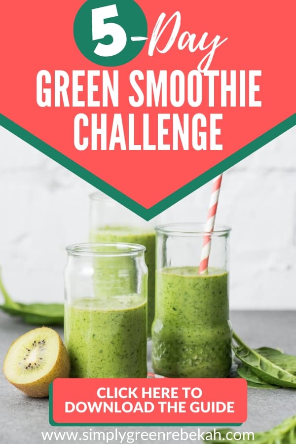 5day Green Smoothie Challenge Simply Living Green
